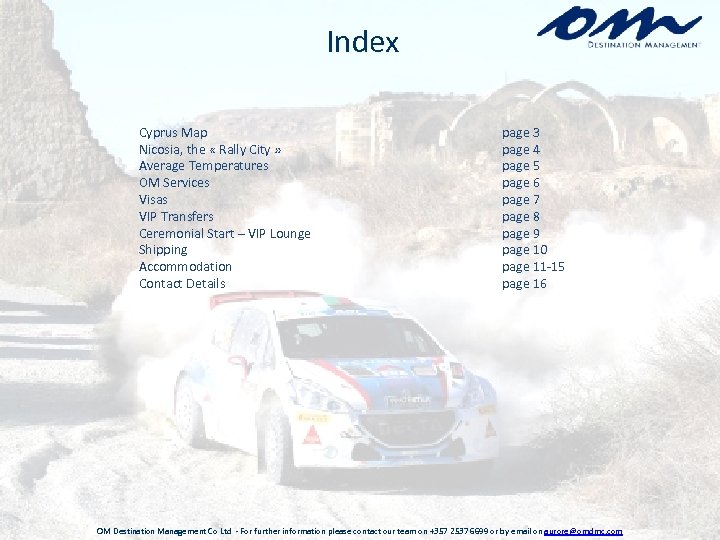 Index Cyprus Map Nicosia, the « Rally City » Average Temperatures OM Services Visas
