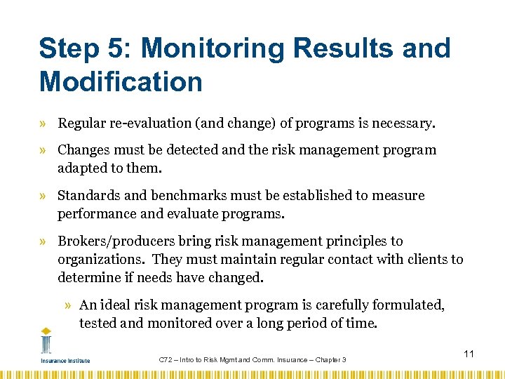 Step 5: Monitoring Results and Modification » Regular re-evaluation (and change) of programs is