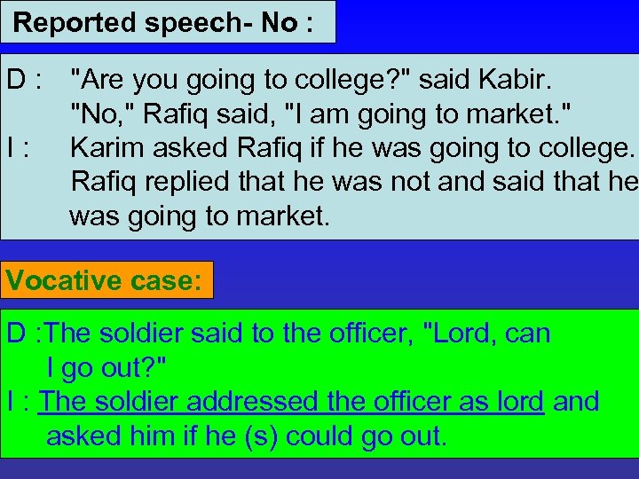 Reported speech- No : D : 