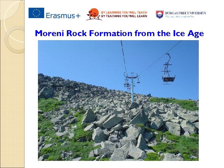 Moreni Rock Formation from the Ice Age 
