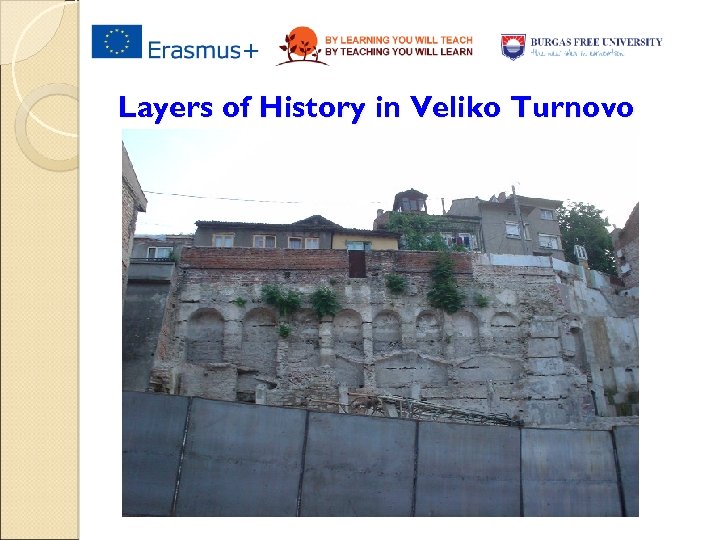 Layers of History in Veliko Turnovo 