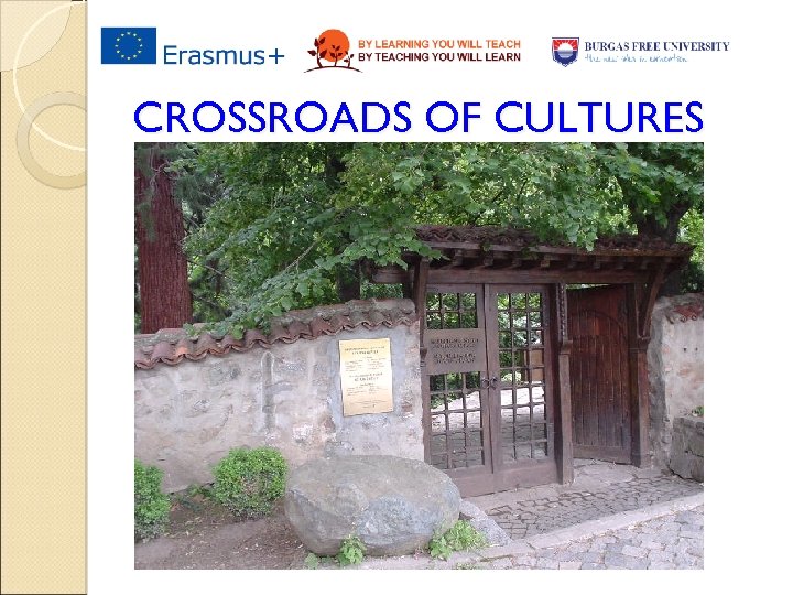 CROSSROADS OF CULTURES 