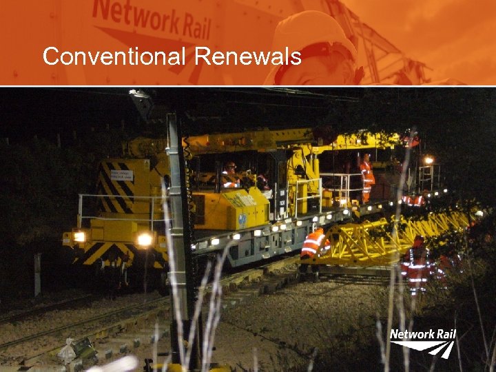 Conventional Renewals 