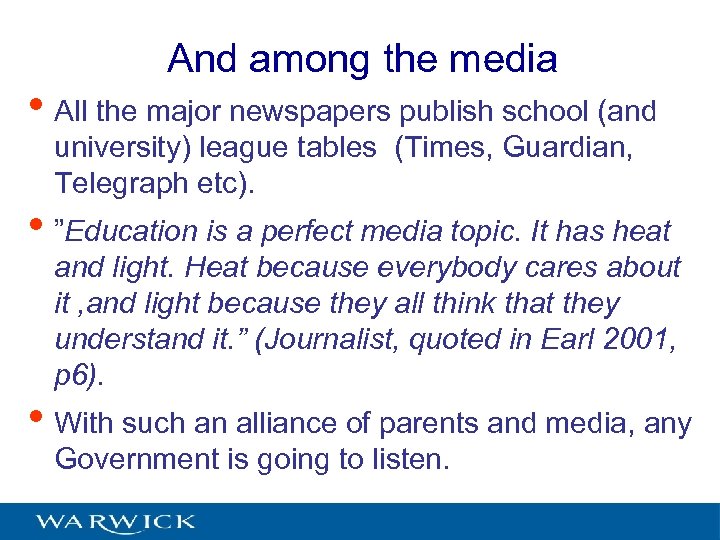 And among the media • All the major newspapers publish school (and university) league