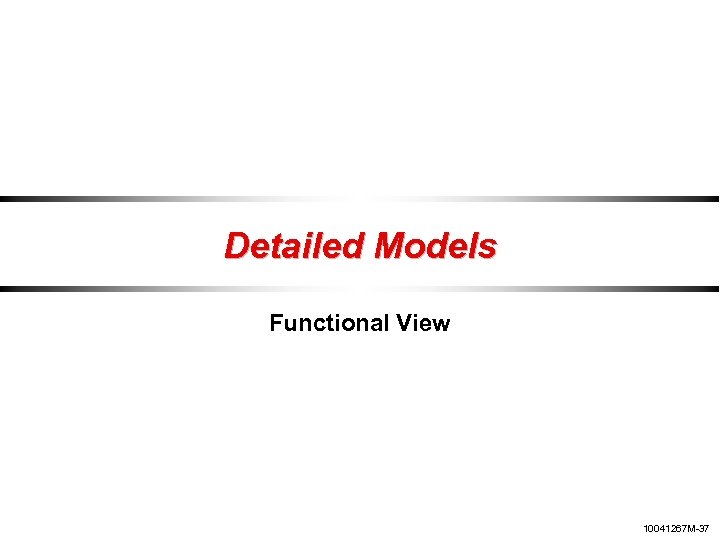 Detailed Models Functional View 10041267 M-37 