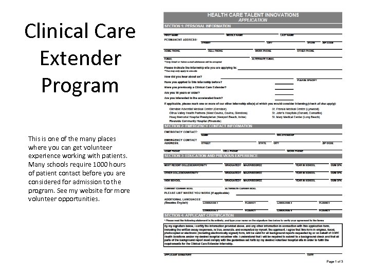 Clinical Care Extender Program This is one of the many places where you can