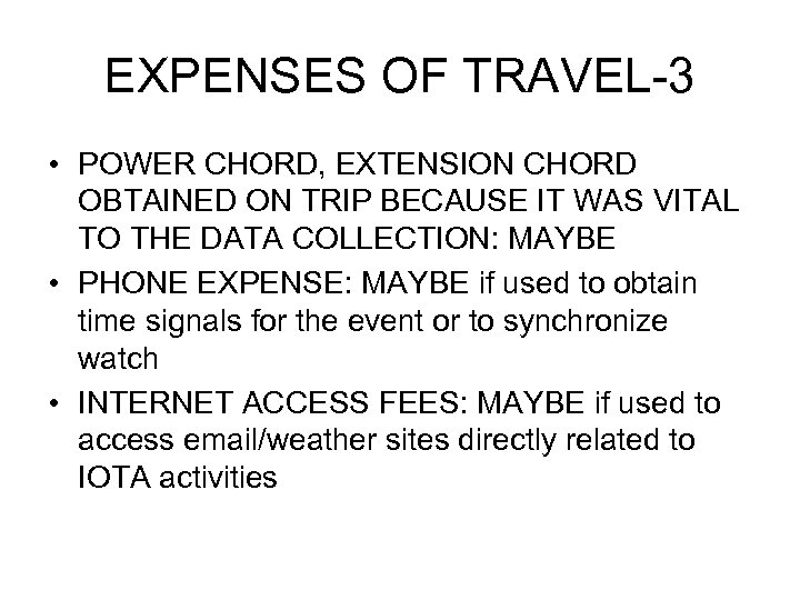 EXPENSES OF TRAVEL-3 • POWER CHORD, EXTENSION CHORD OBTAINED ON TRIP BECAUSE IT WAS