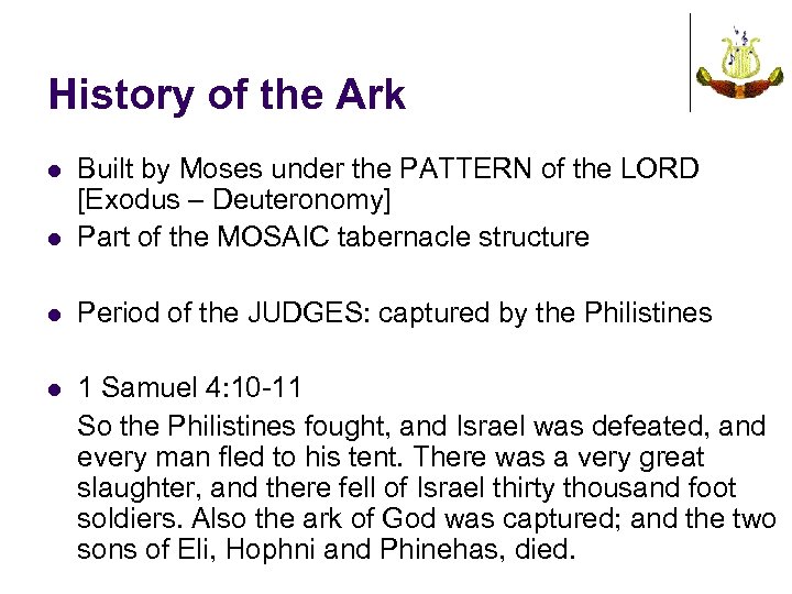 History of the Ark l Built by Moses under the PATTERN of the LORD