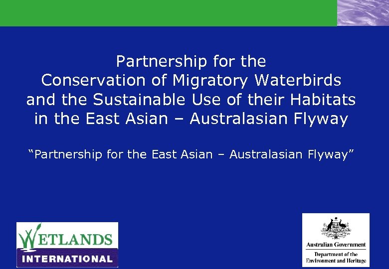 Partnership for the Conservation of Migratory Waterbirds and the Sustainable Use of their Habitats