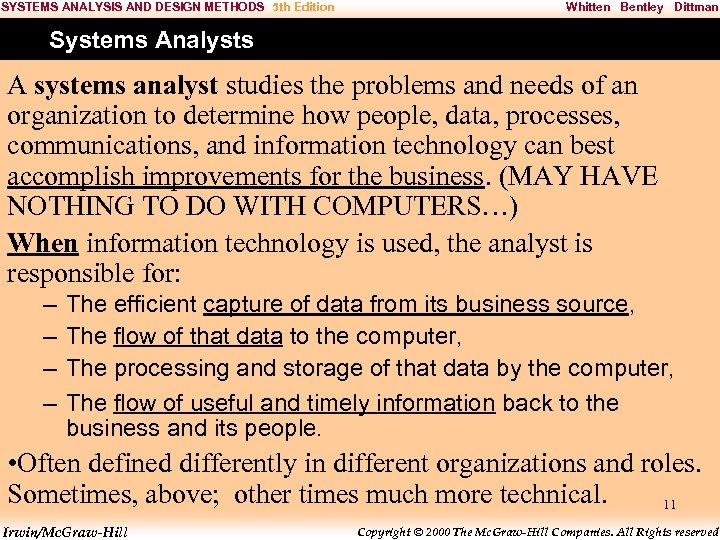 SYSTEMS ANALYSIS AND DESIGN METHODS 5 th Edition Whitten Bentley Dittman Systems Analysts A