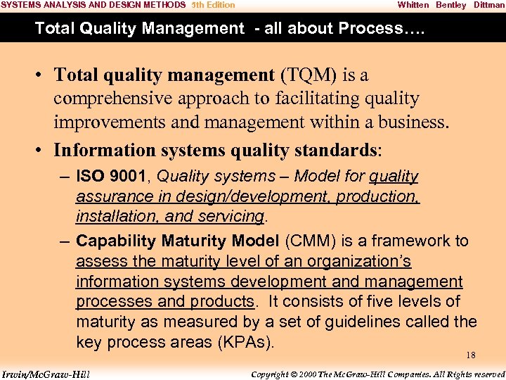 SYSTEMS ANALYSIS AND DESIGN METHODS 5 th Edition Whitten Bentley Dittman Total Quality Management