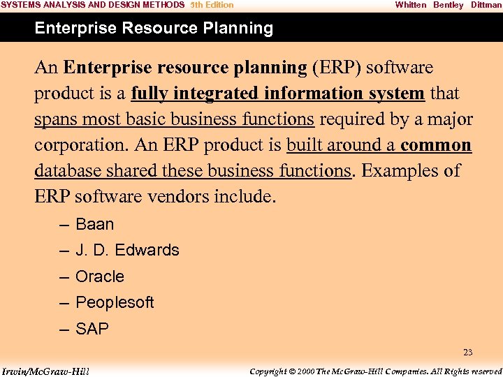 SYSTEMS ANALYSIS AND DESIGN METHODS 5 th Edition Whitten Bentley Dittman Enterprise Resource Planning