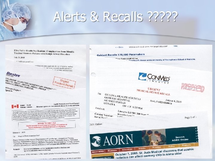 Alerts & Recalls ? ? ? 