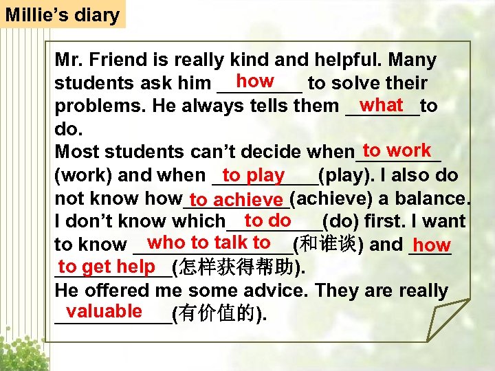 Millie’s diary Mr. Friend is really kind and helpful. Many how students ask him