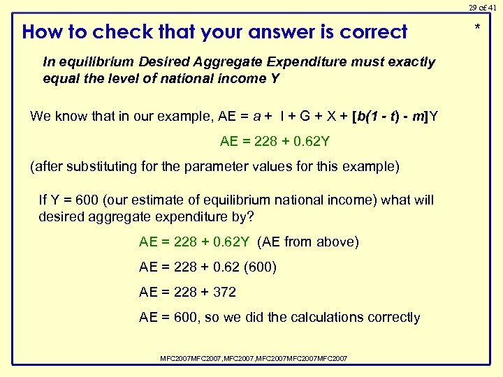 29 of 41 How to check that your answer is correct In equilibrium Desired