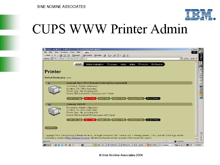 SINE NOMINE ASSOCIATES CUPS WWW Printer Admin © Sine Nomine Associates 2004 
