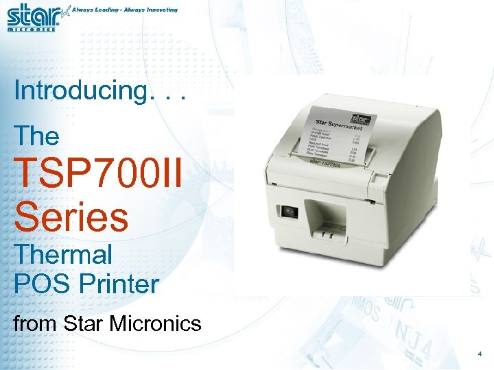 Introducing. . . The TSP 700 II Series Thermal POS Printer from Star Micronics