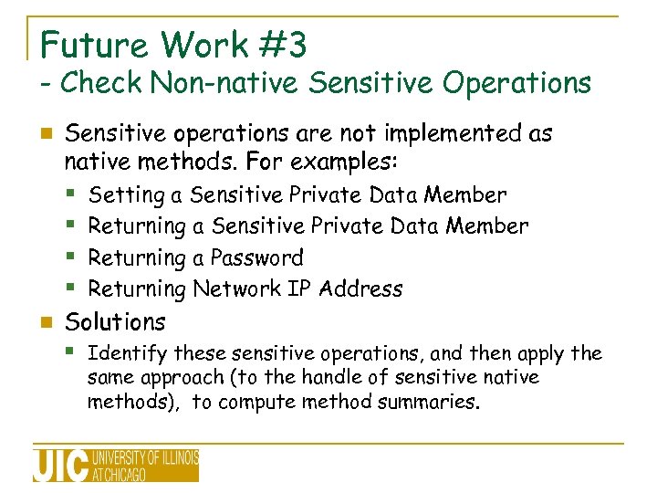 Future Work #3 - Check Non-native Sensitive Operations n Sensitive operations are not implemented