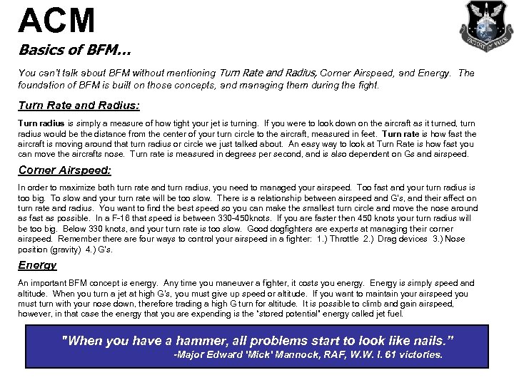 ACM Basics of BFM… You can’t talk about BFM without mentioning Turn Rate and