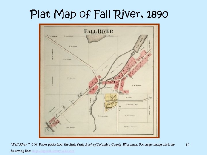 Plat Map of Fall River, 1890 “Fall River. ” C. M. Foote photo from