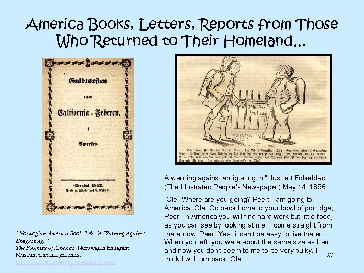 America Books, Letters, Reports from Those Who Returned to Their Homeland… A warning against