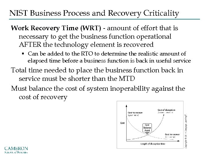 NIST Business Process and Recovery Criticality Work Recovery Time (WRT) - amount of effort