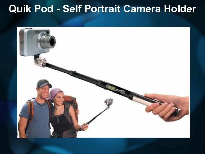 Quik Pod - Self Portrait Camera Holder 