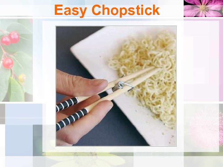 Easy Chopstick 