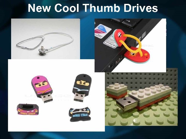 New Cool Thumb Drives 