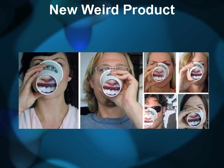 New Weird Product 