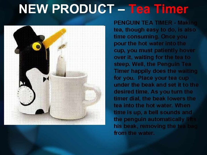 NEW PRODUCT – Tea Timer PENGUIN TEA TIMER - Making tea, though easy to