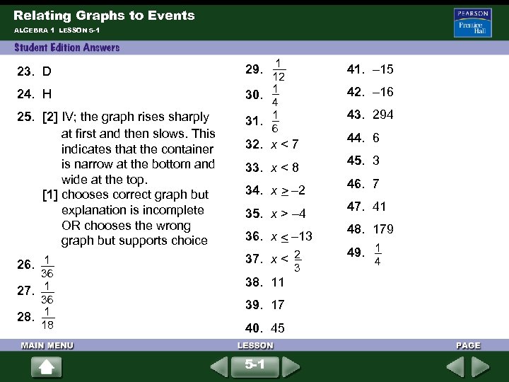 Relating Graphs to Events ALGEBRA 1 LESSON 5 -1 23. D 24. H 25.
