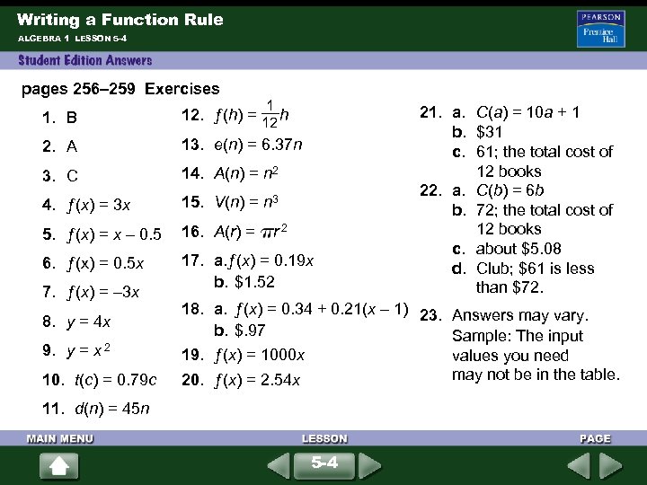 Writing a Function Rule ALGEBRA 1 LESSON 5 -4 pages 256– 259 Exercises 1