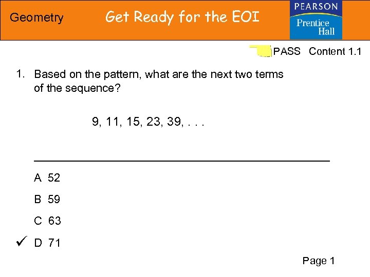 Geometry Get Ready for the EOI PASS Content 1. 1 1. Based on the