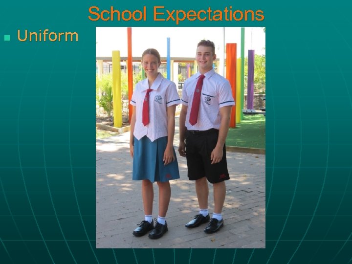 n Uniform School Expectations 