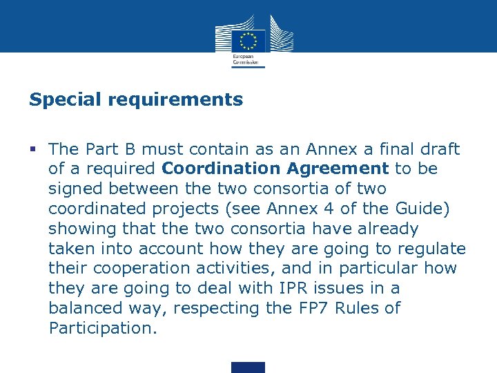 Special requirements § The Part B must contain as an Annex a final draft