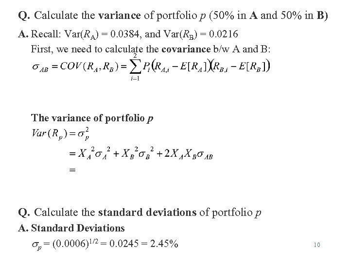 Q. Calculate the variance of portfolio p (50% in A and 50% in B)
