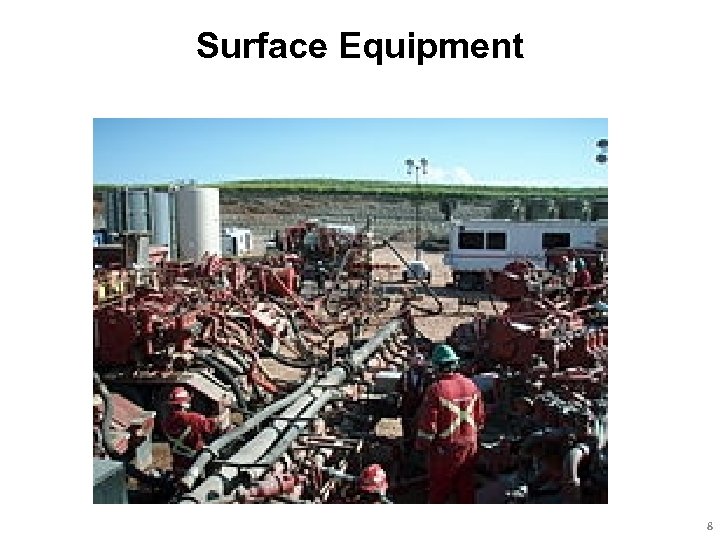 Surface Equipment 8 
