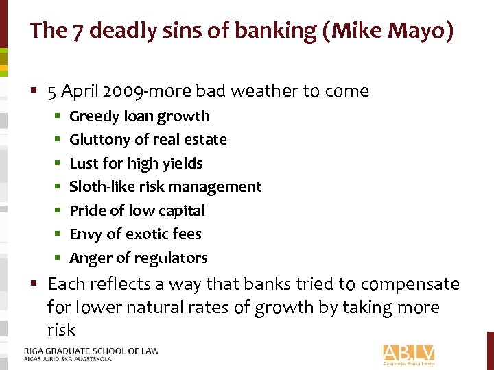 The 7 deadly sins of banking (Mike Mayo) § 5 April 2009 -more bad