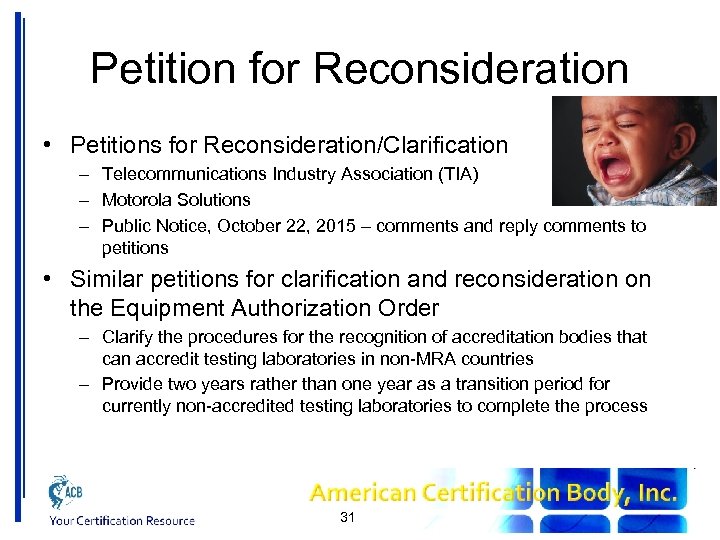 Petition for Reconsideration • Petitions for Reconsideration/Clarification – Telecommunications Industry Association (TIA) – Motorola