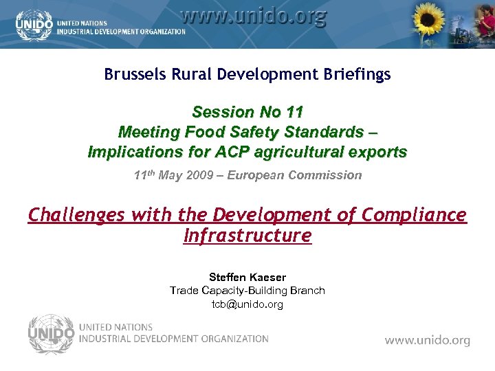  Brussels Rural Development Briefings Session No 11 Meeting Food Safety Standards – Implications