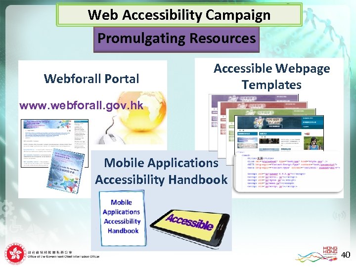Web Accessibility Campaign Promulgating Resources Webforall Portal Accessible Webpage Templates www. webforall. gov. hk