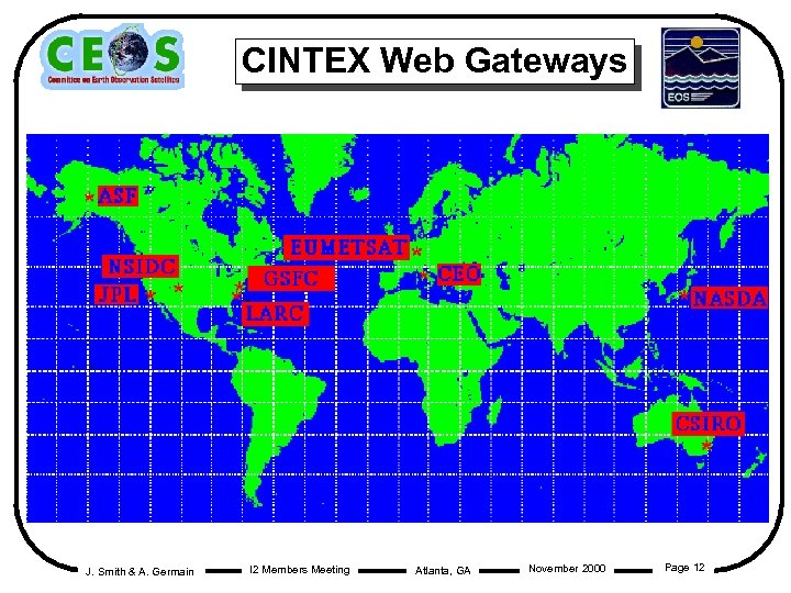 CINTEX Web Gateways J. Smith & A. Germain I 2 Members Meeting Atlanta, GA