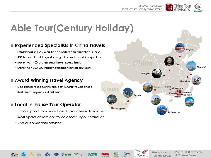 China Tour Advisors Under Century Holiday Travel Group Able Tour(Century Holiday) n Experienced Specialists