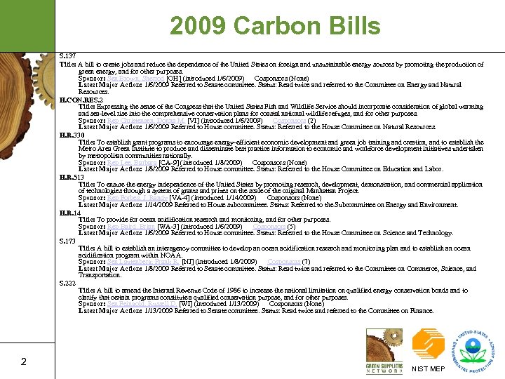 2009 Carbon Bills S. 137 Title: A bill to create jobs and reduce the