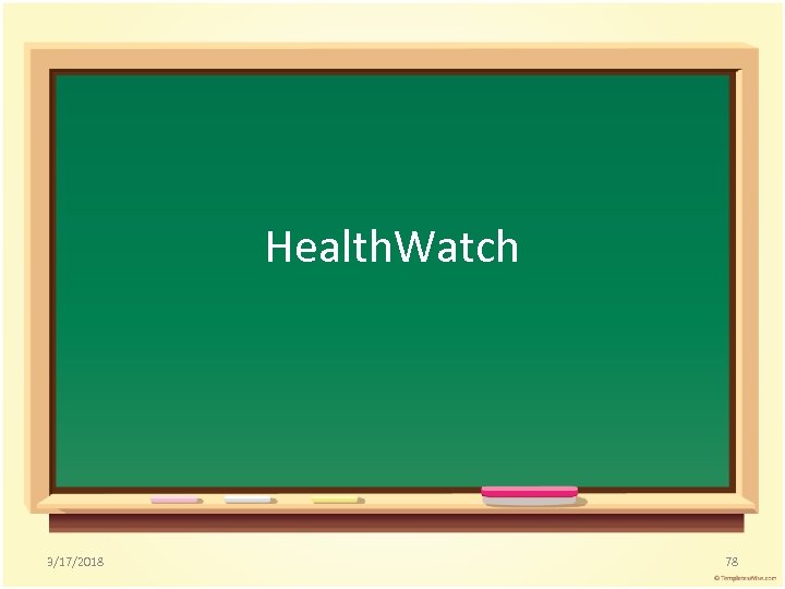 Health. Watch 3/17/2018 78 