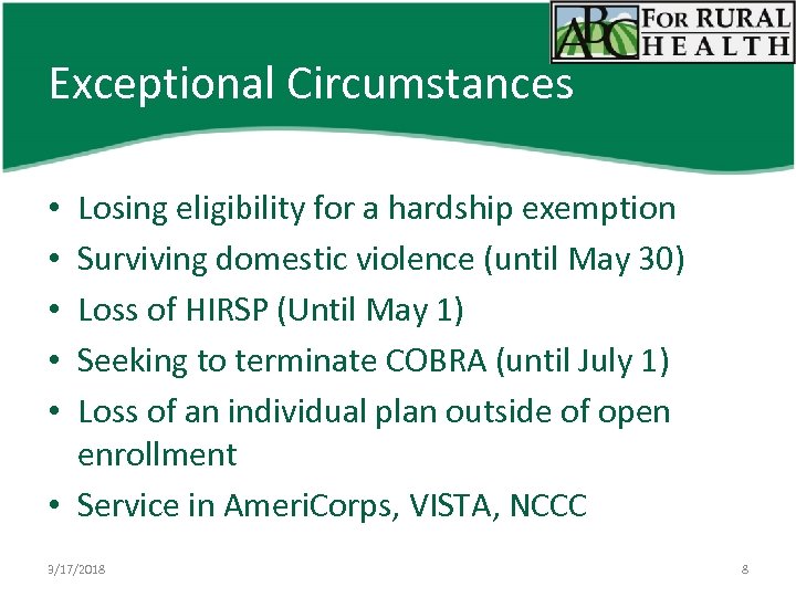 Exceptional Circumstances Losing eligibility for a hardship exemption Surviving domestic violence (until May 30)