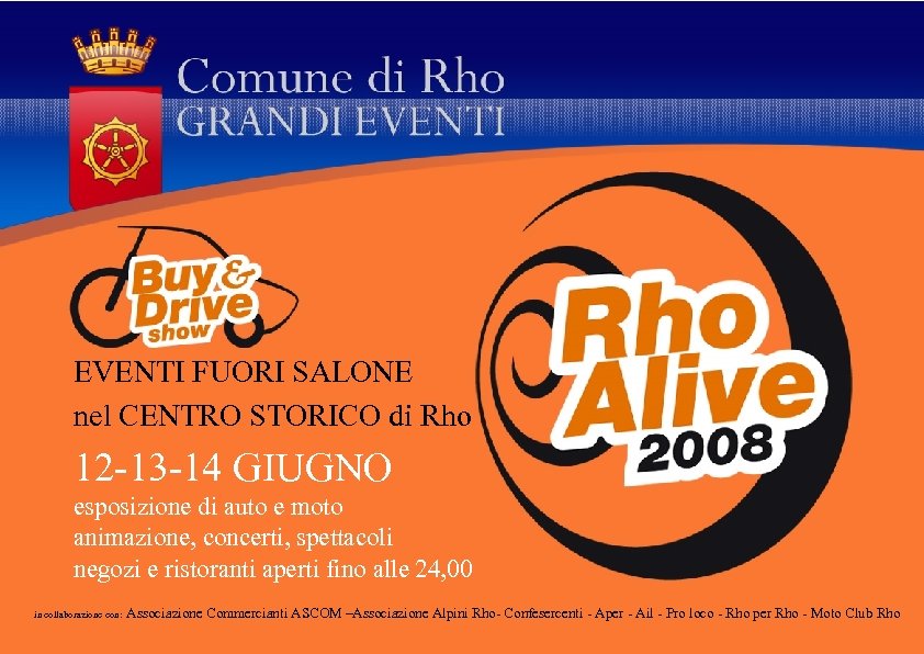 EVENTI FUORI SALONE nel CENTRO STORICO di Rho 12 -13 -14 GIUGNO esposizione di