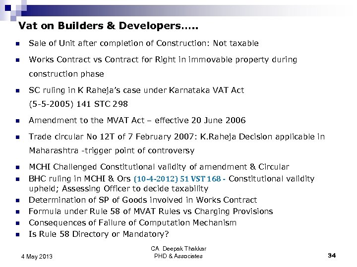 Vat on Builders & Developers…. . n Sale of Unit after completion of Construction: