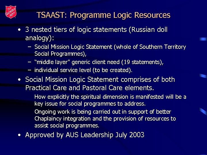 TSAAST: Programme Logic Resources • 3 nested tiers of logic statements (Russian doll analogy):